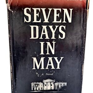 Seven Days in May 1st Edition 1962 Political Suspense Home Decor